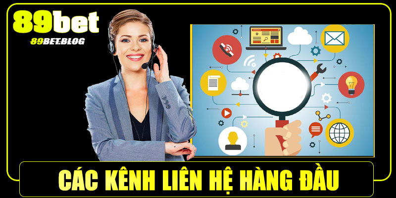 Các kênh liên hệ 89Bet phổ biến