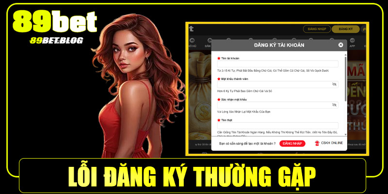 Những lỗi thường gặp khi đăng ký 89Bet và cách khắc phục